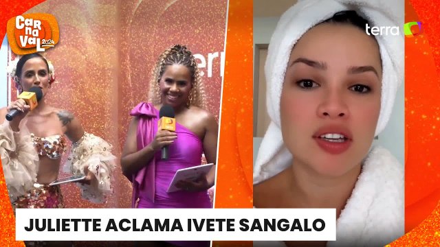 Carnaval 2024: Juliette elogia postura de Ivete após problemas em trio