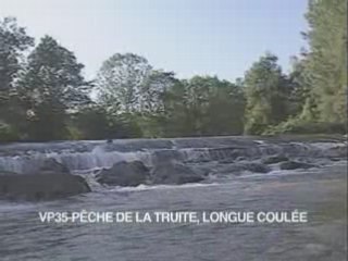 Peche de la truite a la longue coulee