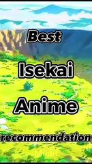 Top 10 Isekai Anime You Should Watch.
