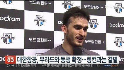 대한항공, 무라드와 동행 확정…링컨과는 결별