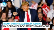 Trump enfrenta audiencia judicial en Florida por documentos clasificados encontrados en Mar-a-Lago