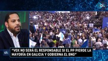 Garriga: “Vox no será el responsable si el PP pierde la mayoría en Galicia y gobierna el BNG”