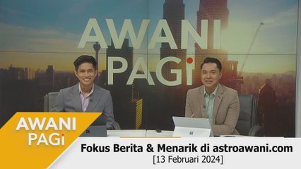 AWANI Pagi: Busana tradisi, sentuhan masa kini I 13 Feb 2024
