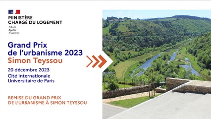 GPU 2023 Remise du Grand Prix de l’urbanisme à Simon Teyssou Grand Prix de l’urbanisme 2023, remise du Grand de l’Urbanisme à Simon Teyssou