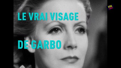 Le vrai visage de Garbo