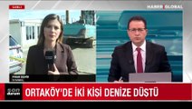 İstanbul Ortaköy'de denize düşen iki kişiden biri hayatını kaybetti