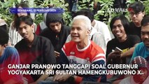 Kata Ganjar Pranowo Soal Sultan HB X Diminta Jembatani Pertemuan Jokowi dan Megawati