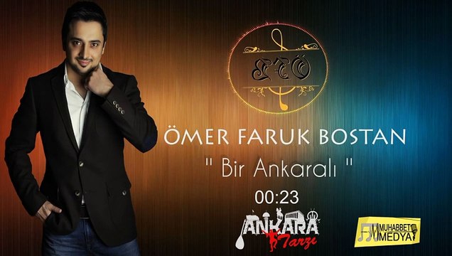 Ömer Faruk Bostan - Bir Ankaralı ( 2024 )
