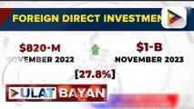Pinakamataas na foreign direct investments ng bansa matapos ang halos dalawang taon, naitala...