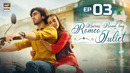 Burns Road Kay Romeo Juliet - EP 3