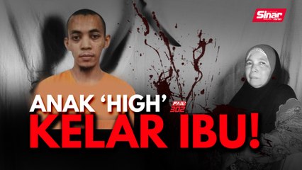 Anak 'high' kelar ibu!