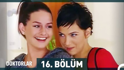 Doktorlar 16. Bölüm (Uzun Versiyon)