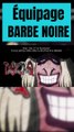 Barbe Noire Équipage ! One Piece 1093 ! Anime Manga !