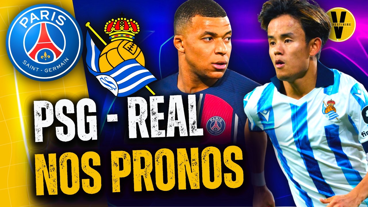  PSG - REAL SOCIEDAD : NOTRE PRONO !