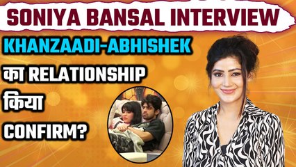 Soniya Bansal talks about Abhishek & Khanzaadi's relationship, tiff with Munawar Faruqui & Much More