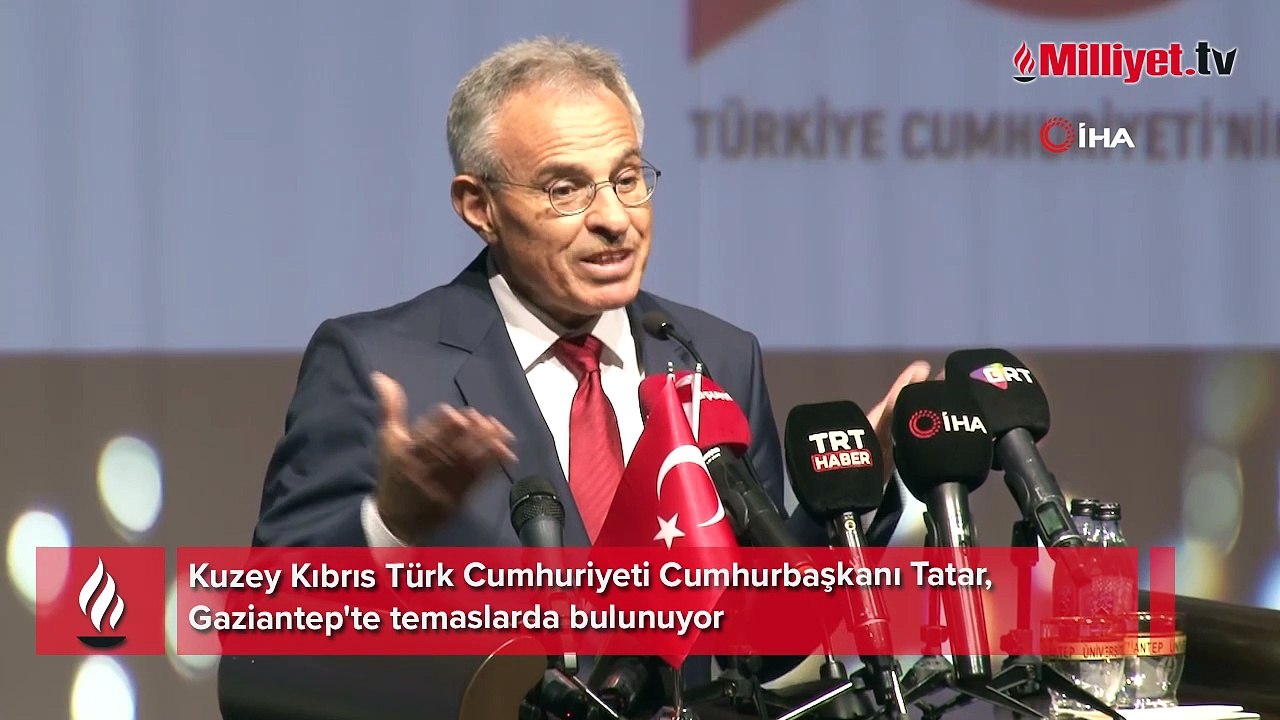 KKTC Cumhurbaşkanı Ersin Tatar Gaziantep'te temaslarda bulunuyor