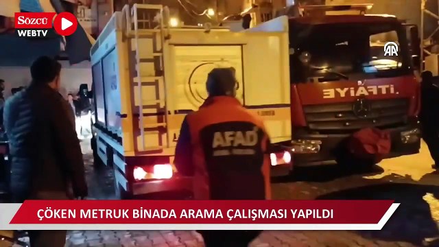 Çöken metruk yapıda kalan kişi için arama kurtarma çalışması başlatıldı