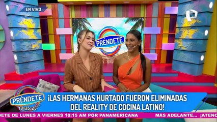 Hermanas Hurtado fueron eliminadas del reality de cocina: esto fue lo que dijeron sobre su salida