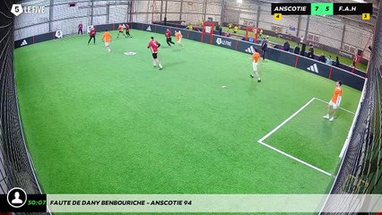 Faute de Dany Benbouriche - Anscotie 94