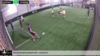 But de Franck Guiguittant - FIVE guys