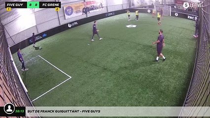 But de Franck Guiguittant - FIVE guys