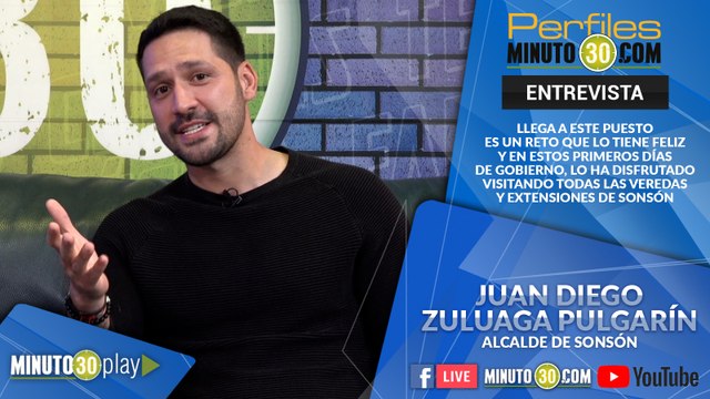 JUAN DIEGO ZULUAGA PULGARÍN ALCALDE DE SONSÓN