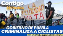 Gobierno de Puebla criminaliza a ciclistas, denuncian activistas
