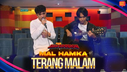 Terang Malam - Mal Hamka (Versi Akustik) | Gempak Jam Session