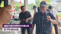 Masuk DPK, Menteri PUPR Basuki Baru Nyoblos Jam 12.00 di TPS Bekasi
