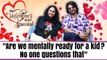V-Day Special: Aashiesh Sharrma & Archana T Sharma on their love story, plans of having baby & more