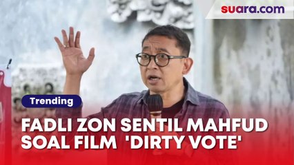 Fadli Zon Sentil Mahfud MD Soal Film Dokumenter 'Dirty Vote' Kebetulan yang Presisi