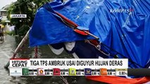 Jakarta Diguyur Hujan Deras, 3 Tenda TPS di Kemayoran Ambruk dan Tergenang!