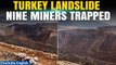 Turkey Gold Mine Landslide: Nine gold miners missing in Turkey 8 hours after landslide | Oneindia