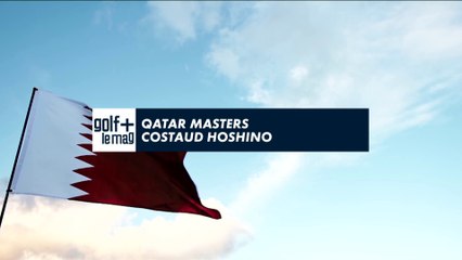 Qatar Masters Costaud Hoshino - Golf + le mag