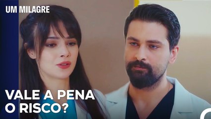 Cirurgia Que Prolonga A Vida - Um Milagre Episódio 46