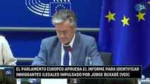 El Parlamento Europeo aprueba el informe para identificar inmigrantes ilegales impulsado por Jorge Buxadé (Vox)