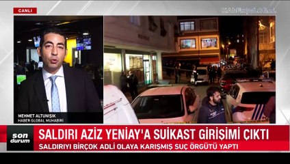 Küçükçekmece'deki saldırıda yeni detaylar: Hedef Aziz Yeniay'dı