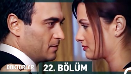 Doktorlar 22. Bölüm (Uzun Versiyon)