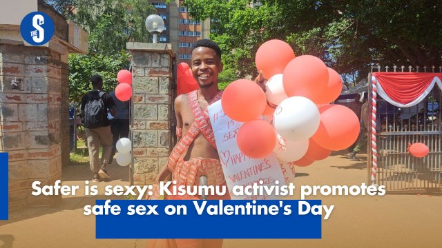 Safer is sexy: Kisumu activist promotes safe sex on Valentine's Day