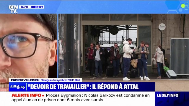 Propos de Gabriel Attal sur la grève SNCF: Fabien Villedieu de Sud-Rail dénonce des leçons impertinentes pour quelqu'un qui a 35 ans