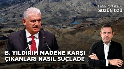 BİNALİ YILDIRIM İLİÇ ALTIN MADENİNE KARŞI ÇIKANLARA BAKIN NASIL SUÇLUYOR!