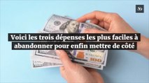 Voici les trois dépenses les plus faciles à abandonner pour enfin mettre de côté