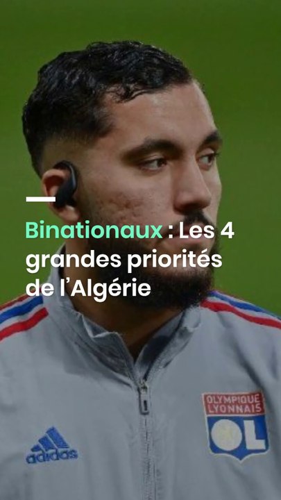 Binationaux : Les 4 grandes priorités de l’Algérie
