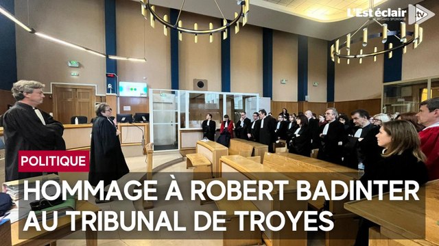Hommage national à Robert Badinter : une minute de silence observée au tribunal de Troyes