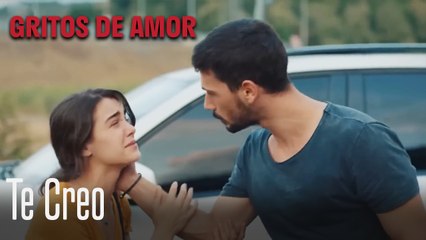 Te Creo - Gritos De Amor Capitulo 5