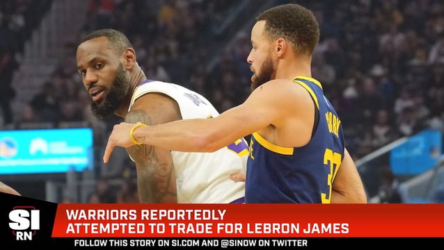Warriors Reportedly Attempted to Trade for LeBron James