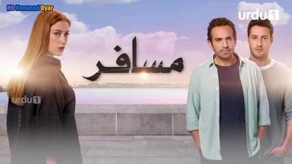 MUSAFIR. S01 E01.720p HINDI/URDU