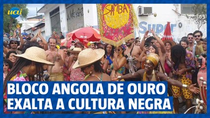 Bloco Angola de Ouro exalta a cultura negra