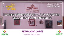 Talleres Inspiradores en la Casa de Cultura del Barrio de San Miguelito