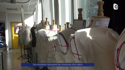 Reportage - Des étudiants fabriquent les costumes d'un opéra